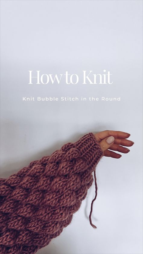 I get lots of beginners buying the pattern for my Hubble Bubble Cardigans. Often knitting the sleeves in the round is their first time… | Instagram Knitting Bubble Stitch, Bubble Knitting Pattern, Bubble Stitch Knitting, Bubble Stitch, Hubble Bubble, Going To The Dentist, Knitting In The Round, Knitted Fashion, Jumper Knitting Pattern