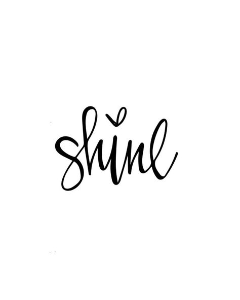 Who else is ready to S H I N E today and handle Monday like a champ?  (On the bright side we have an extra hour of -shine today! ) Sea Calligraphy, Shine Tattoo, Black & White Quotes, Ayat Alkitab, In Cursive, Bright Side, Brush Lettering, Short Quotes, 로고 디자인