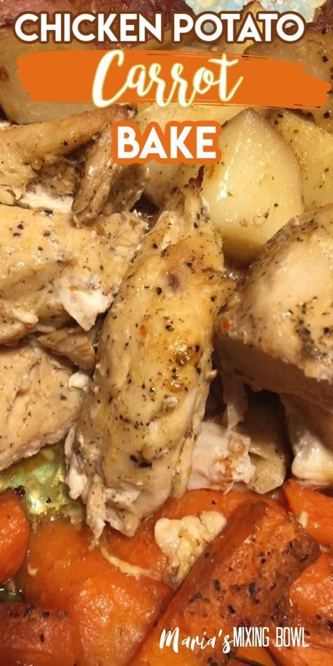 Chicken Potato Carrot Recipe, Chicken Potato Carrot, Oven Cooked Chicken Breast, Oven Chicken And Potatoes, Carrot Bake, Baked Boneless Skinless Chicken Breast, Chicken Carrots Recipe, Baked Chicken Tenderloins, Chicken Breast Casserole Recipes