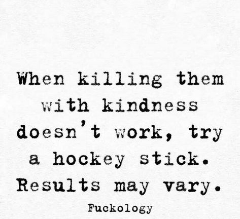 I find machetes quite effective, most medieval torture devices...and sarcasm bc most are dumber than hair & won't get it..... Work Quotes Funny, Witty Quotes, Sassy Quotes, Sarcastic Quotes Funny, Trendy Quotes, Badass Quotes, Funny Happy, Work Humor, Life Humor