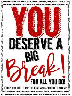 Treat Tags: You Deserve a BREAK Kit Kat You Deserve A Break Free Printable, Kit Kat Teacher Appreciation Printable, You Deserve A Break Free Printable, You Deserve A Break Kit Kat Printable, Teacher Appreciation Week Printables, Candy Bar Sayings, Valentines Puzzles, Transition Songs, Scrapbook Fonts