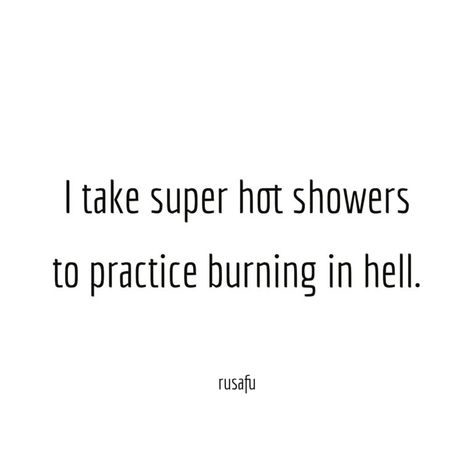 Burning In Hell, Funny Bio Quotes, Rude Quotes, Cheesy Quotes, Funny Quotes Sarcasm, Witty Quotes, Funny Thoughts, Bio Quotes, Funny True Quotes