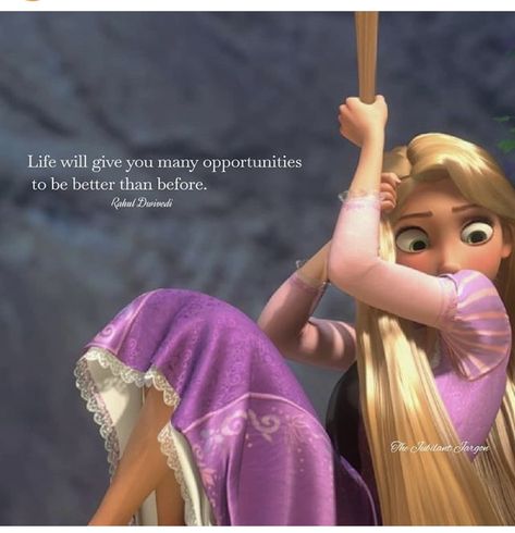 Rupanzel Quotes, Disney Tangled Quotes, Rapunzel Quotes, Tangled Quotes, Cute Disney Quotes, Society Quotes, Animation Quotes, Reality Of Life Quotes, Self Inspirational Quotes