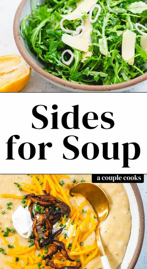 10 Best Sides to Serve with Soup – A Couple Cooks Soup And Side Dishes, Sides For Soup Dinners Simple, Sides With Soup Simple, Salad Recipes That Go With Soup, Side Dish For Potato Soup, Appetizers To Serve With Soup, Healthy Sides For Soup, Soup Menu Ideas, Appetizers With Soup