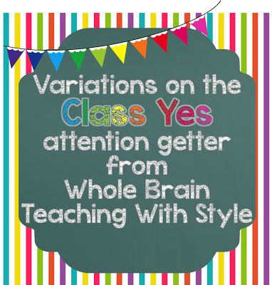 Teaching Class, Teaching Classroom Management, Attention Getters, Brain Based Learning, Substitute Teaching, Responsive Classroom, 6 Class, Brain Learning, Classroom Behavior Management