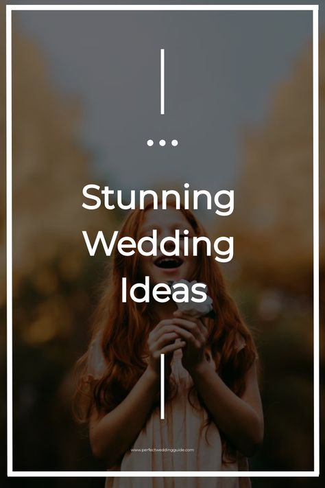 Stunning Wedding Ideas written over a blurred image of a red-haired person holding a flower. Dreamy Wedding Decor, Unique Wedding Themes, Beautiful Floral Arrangements, Wedding Procession, Modern Reception, Wedding Etiquette, Cute Wedding, Rustic Barn Wedding, Wedding Decor Elegant