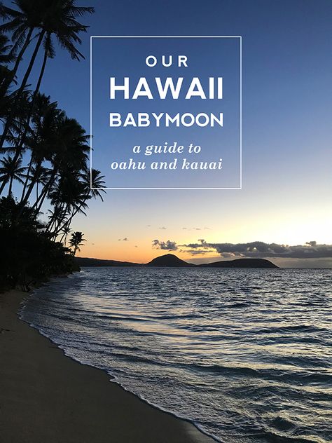 Oahu Babymoon, Babymoon Packing List, Hawaii Honeymoon Packing List, Beach Babymoon, Maui Babymoon, Hawaii Babymoon, Epic Family Vacations, Hawaii Packing List, Hawaii Packing