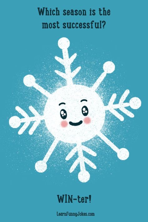 Which season is the most successful? WIN-ter! There aren't a lot of winter sports jokes, but this one is a real winner. We hope you score big with this funny dad joke you can share during the holidays. It is also a perfect kids joke to share in the classroom. #snow #snowflakes #snowflakes❄️ #snowflake #winter #winterseason #winner #winners #weatherjokes #sportsjokes #dadhumor #haha #makemelaugh #bestjokes #funnyquote #funnydrawing #artforkids #jokesoftheday #jokesfordays #kidsjokes #dadjokes Winter Puns, Lil Bucks, Classroom Jokes, Thanksgiving Jokes For Kids, Weather Jokes, January Themes, Winter Jokes, Kid Friendly Jokes, Camp Letters