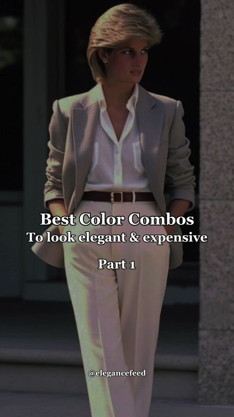 These color combo ideas will make you look classy, elegant, and expensive! ⚜️#colorcombos #colorcombooutfit #fallcolorcombos #colorcombinations #elegantcolors #elegantcolorscheme #richcolors #howtolookexpensive #elegantoutfitsideas #colorcomboinspo #classystyle #elegantlady #quietluxuryfashion #oldmoneyaesthetic | Elegance Feed | Elegance Feed · Original audio Expensive Outfits, Elegant Wardrobe, How To Look Expensive, Colour Combinations Fashion, Color Combos Outfit, Elegant Outfit Classy, Classy Outfits For Women, Color Combinations For Clothes, Good Color Combinations