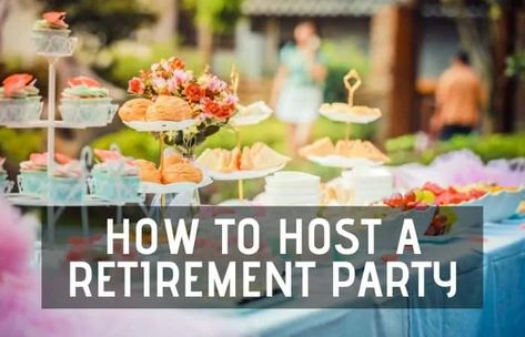 Retirement Party Ideas For Women Theme, Retirement Reception, Retirement Speech, Retirement Diy, Retirement Party Themes, Teacher Retirement Parties, Best Retirement Gifts, Retirement Party Gifts, Retirement Party Decorations