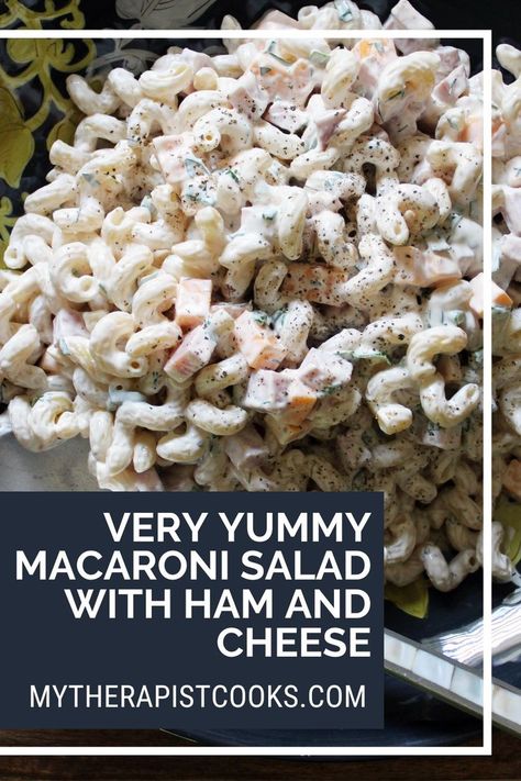 Best Macaroni Salad Recipe, Summer Cookout Side Dishes, Macaroni Salad With Ham, The Best Macaroni Salad, Southern Macaroni Salad, Salad With Ham, Creamy Macaroni Salad, Summer Side Dishes Recipes, Classic Macaroni Salad