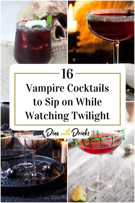 Collage of 4 vampire cocktails. Halloween Drinks Alcohol Vampire, Vampire Themed Alcohol Drinks, Vampire Inspired Cocktails, Twilight Cocktail Party, Twilight Alcoholic Drinks, Vampire Inspired Drinks, Werewolf Themed Drinks, Classy Vampire Party, Vampire Themed Drinks