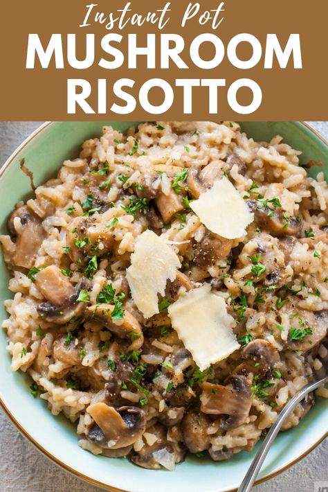 Italian Rice Recipes, Instant Pot Mushroom Risotto, Mushroom And Pea Risotto, Filet Mignon Chorizo, Gluten Free Instant Pot, Mushroom Risotto Recipes, Instant Pot Recipes Vegetarian, Risotto Recipe, Mushroom Risotto