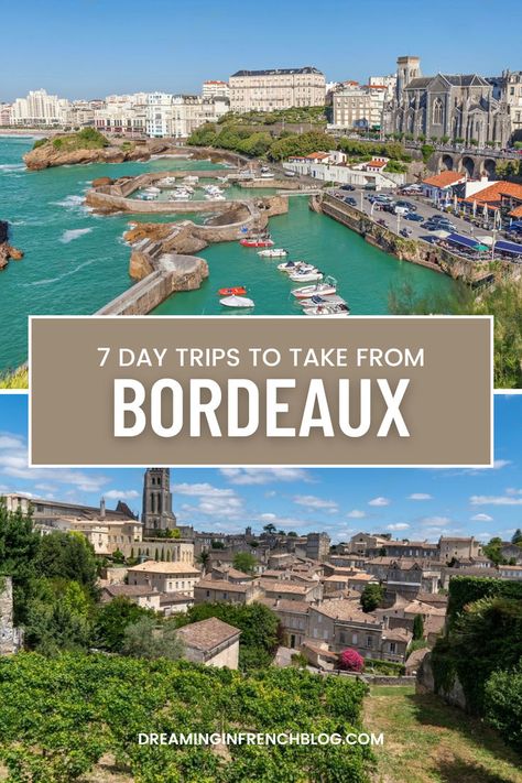 Discover the best day trips from Bordeaux, France! Explore vineyards, historic towns, and scenic landscapes. Click to uncover your next adventure! Bordeaux France, European Vacation, The Best Day, Future Travel, Scenic Landscape, France Travel, Hidden Gems, Travel Bucket List, Us Travel