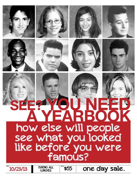 "See? You need a yearbook." celebrity yearbook photo campaign / Pascagoula High School Yearbook Promotion Ideas, Yearbook Advertisement, Yearbook Advertising Ideas, Yearbook Posters, Yearbook Memes, Yearbook Advisor, Elementary Yearbook, Jostens Yearbook, Yearbook Club