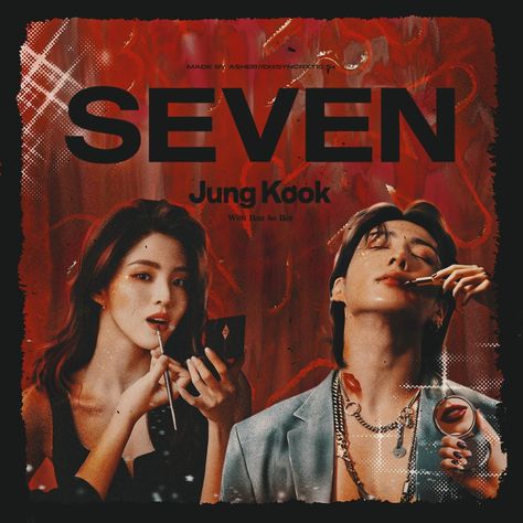 Seven Jungkook Han So Hee, Seven Jungkook Album Cover, Jungkook And Han So Hee Seven, Han So Hee Jungkook, Han So Hee Seven, Seven By Jungkook, Smudge Edit, Han So Hee, So Hee