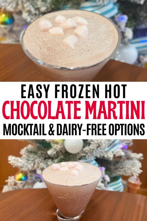 Frozen Hot Chocolate Martini Recipe - A Decadent Dessert in a Glass - The Stress-Free Christmas Hot Chocolate Alcoholic Drinks, Hot Chocolate Martini, Frozen Hot Chocolate Martini, Chocolate Alcoholic Drinks, Frozen Hot Chocolate Recipe, Chocolate Martini Recipe, Hot Chocolate Cocktail, Best Hot Chocolate Recipes, Christmas Drinks Alcohol Recipes