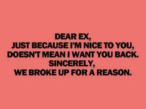 When Your Ex Hates You, When Your Ex Tries To Come Back Funny, Soulmates Art, Move On Quotes, Ex Quotes, Ex Bf, Funny Comebacks, Want You Back, Random Quotes