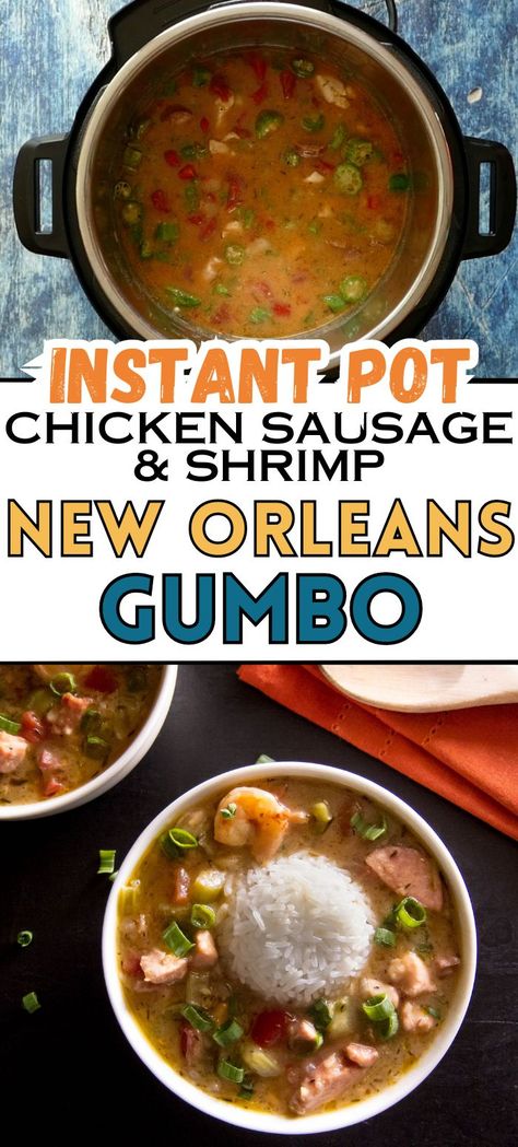 Bowl of gumbo with shrimp, chicken, sausage, and rice with text "instant pot chicken sausage and shrimp new orleans gumbo" Recipe For Gumbo, Instant Pot Gumbo Recipe, Authentic Gumbo, Instant Pot Gumbo, Spicy Gumbo, Gumbo Ingredients, Savory Beef Stew, Louisiana Gumbo, Louisiana Dishes