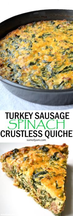 Turkey Sausage and Spinach Crustless Quiche - This savory quiche is great for breakfast, lunch or dinner. It is easy to make, low carb and gluten-free. Recipe on sumofyum.com Spinach Crustless Quiche, Healthy Breakfast Quiche, Turkey Sausage Recipes, Sausage Quiche, Sausage And Spinach, Healthy Breakfast Casserole, Sausage Spinach, Sausage Dinner, Breakfast Quiche Recipes