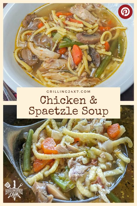 German Chicken Noodle Soup, Chicken And Spaetzle, Spaetzle Soup, German Noodles, Savory Soup Recipes, Spaetzle Recipe, Grilled Chicken Recipes Easy, Delicious Chicken Salad, Buttered Noodles