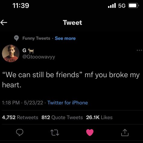 If We Break Up Quotes, Break Up Tweets Feelings, Getting Over A Breakup Humor, I Still Love You Quotes Breakup Tweets, Twitter Quotes Relationships Break Up, Tweets About Breakups, Relatable Break Up Tweets, Twitter Quotes About Heart Break, Relationship Breakup Quotes Feelings