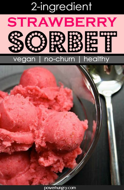 Easy, healthy, 2-ingredient strawberry sorbet made with strawberries & maple syrup! It take minutes to prepare and does not require an ice cream maker. Strawberry Sherbert, Myplate Recipes, Strawberry Sorbet Recipe, Vegan Sorbet, Sherbet Recipes, Strawberry Ice Cream Recipe, What Is Healthy Food, Sorbet Recipe, Sorbet Ice Cream