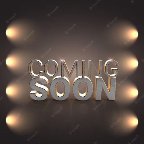 Premium Photo | Coming soon Coming Soon Design, Coming Soon Photo, Instagram Black Theme, Mirror Photo Booth, Birthday Quotes For Me, Birthday Wishes Messages, Night Show, Quotes Prayer, Beauty Care Routine