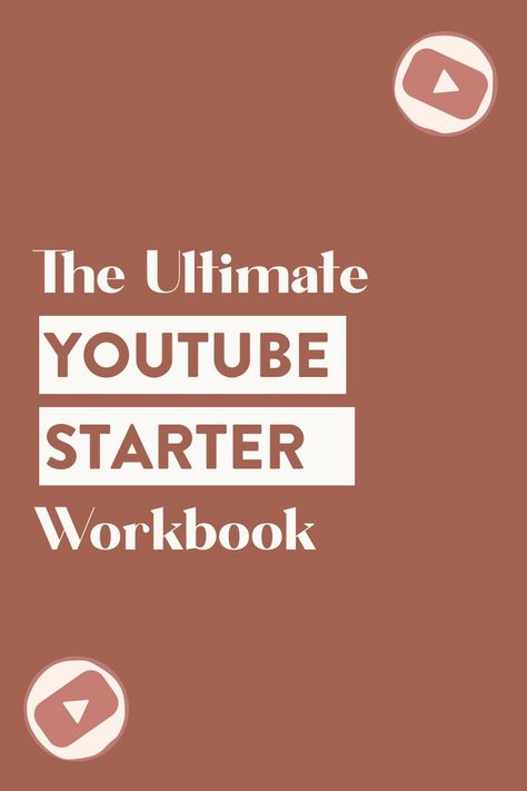 A red Pinterest style graphic with text that reads: The Ultimate YouTube Starter Workbook with two YouTube logos in the top right and bottom left hand corners. How To Start Vlogging Youtube, Content For Youtube, Grow On Youtube, Youtube Guide, Youtube Marketing Strategy, Film Tips, Online Course Design, Youtube Hacks, Start Youtube Channel