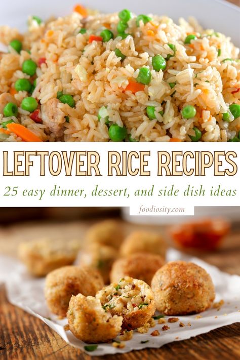 25 Leftover Rice Recipes - Easy Dinners, Desserts and Side Dishes - Foodiosity Leftover Rice Side Dish Recipes, Leftover Rice Soup Recipes, Things To Do With Leftover Rice, Leftover Rice Recipes Vegetarian, What To Do With Leftover White Rice, Leftover Rice Pilaf Recipes, Leftover Chinese Food Ideas, Leftover White Rice Recipes Ideas, Leftover Rice Dishes