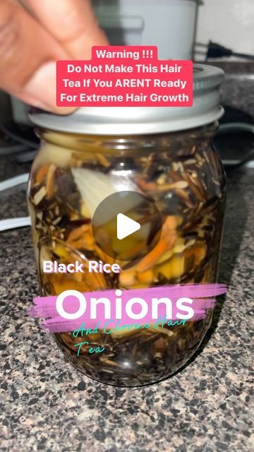 66K likes, 1,685 comments - skynfluent on October 15, 2022: "⚠️ Extreme Hair Growth Using Black Rice, Cloves, And Onions. ⚠️ This hair tea is a leave-in hair tea. Add your favorite essential oils. 🛑 If you have low porosity hair, you can rinse out since rice have loads of protein and low porosity is protein sensitive. ✨Ingredients: 🍚1 Cup Black Rice, 🧅1 Whole White Onions, 🍀Handful Of Cloves. 🫙Put All Of Your Ingredients In A Mason Jar 8oz & Then Bring Water To Boil. 💦Pour Over Yo Black Rice Water For Hair Growth, Onion Water For Hair Growth, Microloc Journey, Diy Hair Growth Oil, 4c Hair Growth, Low Porosity Hair, Hair Growth Tonic, Hair Tea, Extreme Hair Growth