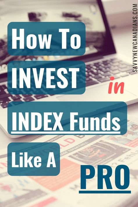 Index funds Investing For Beginners Canada, Index Funds, Investment Quotes, Dividend Investing, Investing Tips, Investing 101, Investing Strategy, Personal Finances, Stock Market Investing