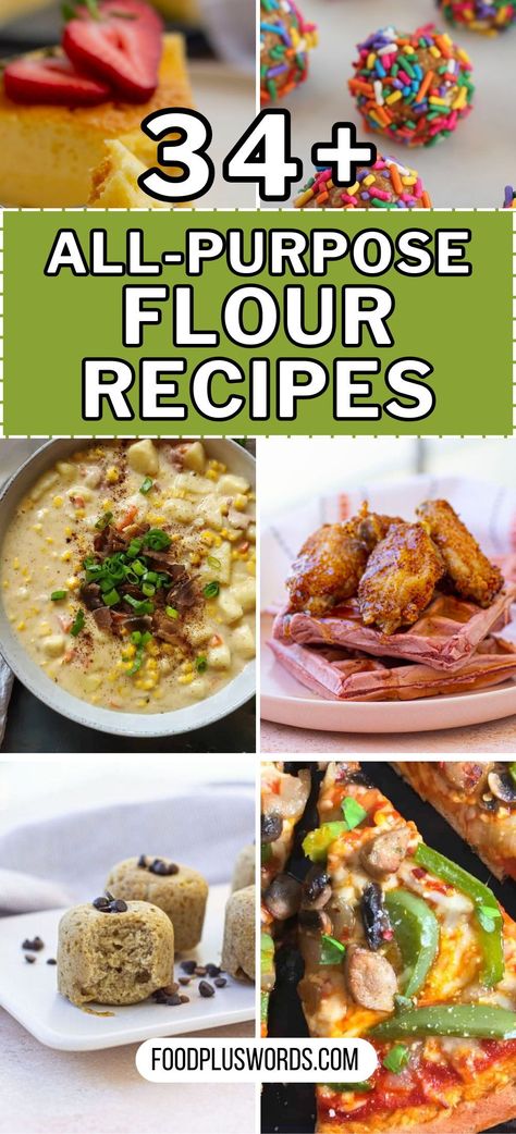 Easy Recipes With All Purpose Flour, Flour Recipes All Purpose Easy, All Purpose Flour Recipes Easy, Flour And Water Recipes, Recipes With All Purpose Flour, Flour Recipes All Purpose, What To Make With Flour, Recipes With Flour, Meals Everyone Will Love