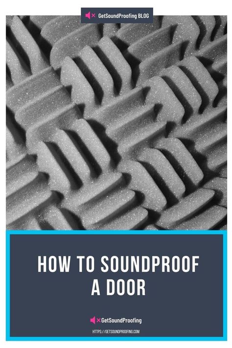 How To Soundproof A Door | Get SoundProofing Sound Proofing Door, Sound Proofing Apartment, Diy Trinkets, Soundproof Panels, Soundproofing Material, Sound Installation, Apartment Door, Theater Rooms, Diy Accent Wall