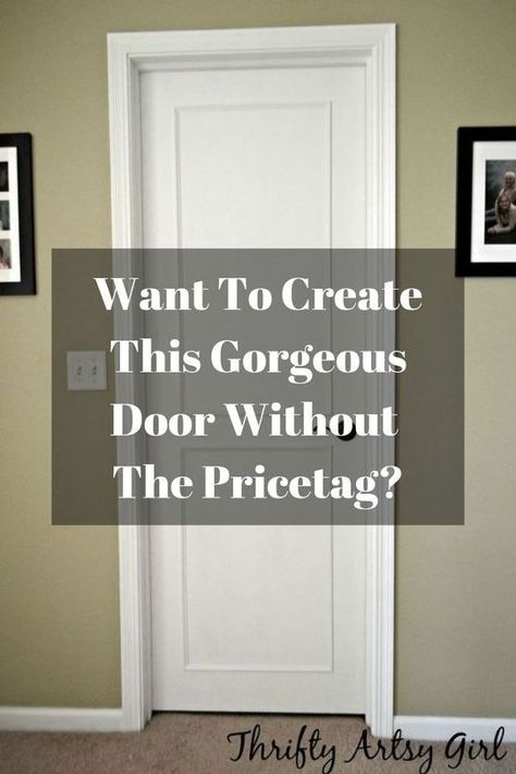 Take your boring old doors and give them a beautiful cutom made makeover on a budget. #diy #doors #doorsonabudget #trim #farmhouse #add Refinish Hollow Core Doors, Refinishing Old Doors, Paint Old Doors, Plain Door Makeover, Door Paneling, Diy Panel Door, Diy Doors, Accent Wall Entryway, Stained Trim