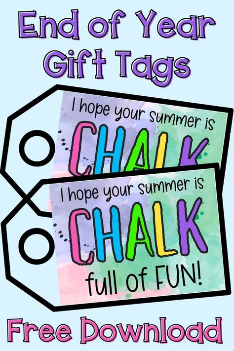 Grab a few sticks of colored chalk from the dollar store and add these cute gift tags to send your kids out the door for summer break with a smille and full of the fond memories of the year! Classroom Gifts For Students, Cute Gift Tags, Cute Tags, Kindergarten Gifts, Colored Chalk, End Of Year Activities, Free Printable Tags, Preschool Gifts, Free Printable Gift Tags