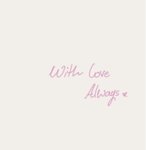 With Love Always, Desain Quilling, Life Quotes Love, Love Always, Quote Aesthetic, Pretty Words, Cute Quotes, Pretty Quotes, Pink Aesthetic