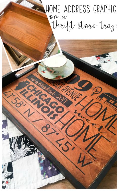 DIY Gift for the New Home Owner (upcycled from a thrift store tray!) Tray Cricut Ideas, Gifts For New Homeowners, Diy Vinyl Projects, Cricut Signs, Thrift Store Upcycle, Homeowner Tips, Small Wood Crafts, Thrift Store Diy, New Home Owner