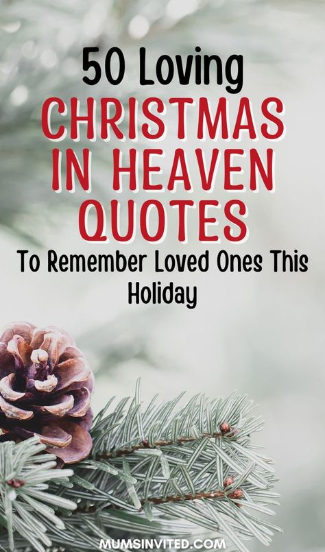 50 Christmas In Heaven Quotes To Remember Loved Ones This Holiday Loved Ones In Heaven At Christmas, Merry Christmas In Heaven Sister, Missing My Mom At Christmas, Missing My Son At Christmas, Christmas Missing Loved Ones Quotes, Loved Ones In Heaven Quotes Christmas, First Christmas Without Mom Quotes Miss You, Christmas Without Your Mom, Missing Mom At Christmas Quotes