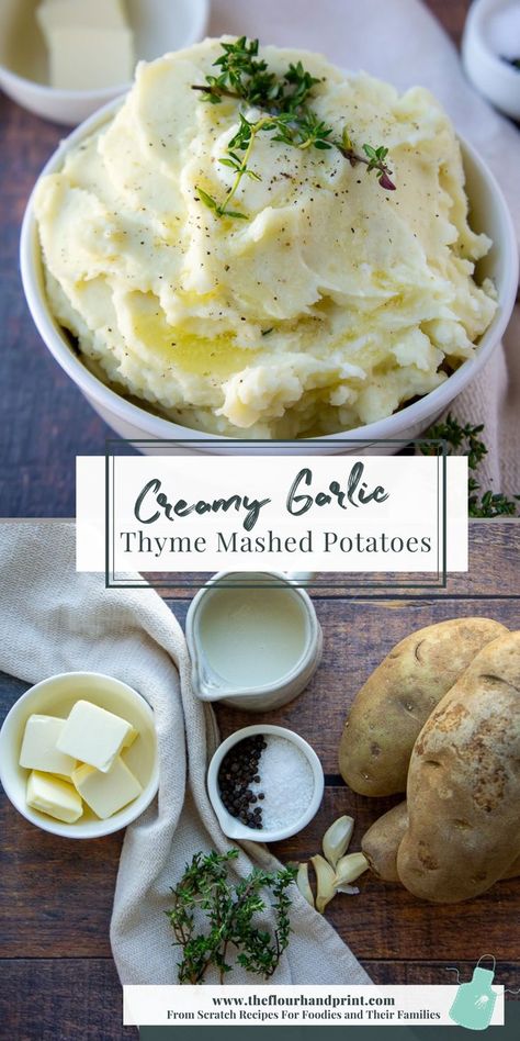 a bowl of mashed potatoes on a table with whole russets, butter, cream, garlic, and thyme. Gourmet Mashed Potatoes, Flavored Mashed Potatoes, Mashed Potatoes Thanksgiving, Garlic Mashed Potatoes Recipe, Butter Mashed Potatoes, Classic Mashed Potatoes, Buttery Mashed Potatoes, Fluffy Mashed Potatoes, Homemade Mashed Potatoes