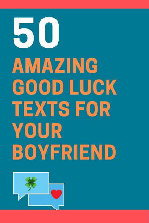 Good Luck Text Messages for Your Boyfriend Goodluck Message To Boyfriend, Best Of Luck Messages For Boyfriend, Paragraphs For Your Boyfriend Before A Football Game, Good Luck Letter To Boyfriend, Wish Exam Good Luck For Boyfriend, Exam Motivation For Boyfriend, Good Luck Quotes For Boyfriend, Goodluck Message For Him Football, Good Luck Paragraphs For Boyfriend