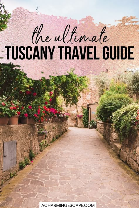 Tuscany Places To Visit, 3 Days In Tuscany Italy, Tuscany Italy Itinerary, Tuscany Italy Travel Guide, Tuscany Must Do, Tuscany Travel Guide, Where To Stay In Tuscany Italy, Tuscany Trip Itinerary, 5 Days In Tuscany