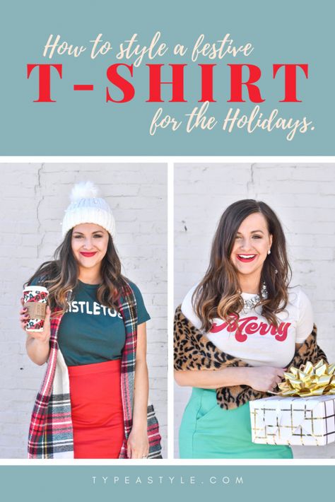 How to Style a Festive T-Shirt for the Holidays Christmas Tshirt Outfits Women, Cute Holiday Shirts For Women, Holiday Tshirt Outfits, Graphic Tshirt Outfit Winter, Christmas Tshirt Outfit Ideas, Christmas Shirt Outfit Women, Christmas Tshirt Outfit Ideas For Women, Christmas Graphic Tee Outfit, How To Style A Red Shirt