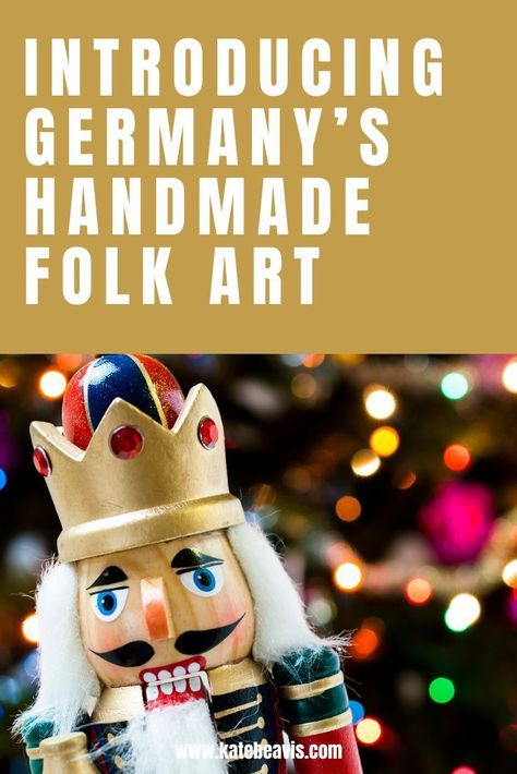 Introducing Germany's Handmade Folk Art from nutcrackers to candle arches. #katebeavis German Folk Art, Cuckoo Clocks, German Folk, German Heritage, German History, Bible Notes, Woodworking Skills, Christmas Display, World Cultures