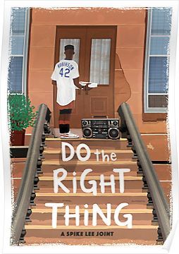 Do The Right Thing Poster, Do The Right Thing Movie, Spike Lee Movies, Chest Workout For Men, Iconic Films, Black Experience, Black Empowerment, Pub Design, Do The Right Thing