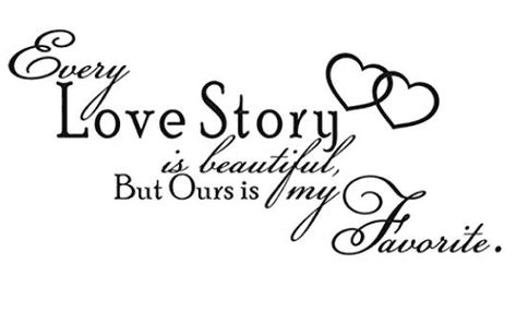 Every Love Story is beautiful but ours is my favorite. #love-quotes #quotes #gift-ideas #gift #gift-guide Inspirational Family Quotes, Love Story Quotes, Every Love Story Is Beautiful, Family Quotes Inspirational, Fantastic Quotes, Love My Husband Quotes, Happy Quotes Smile, Dog Quotes Love, Vinyl Wall Quotes