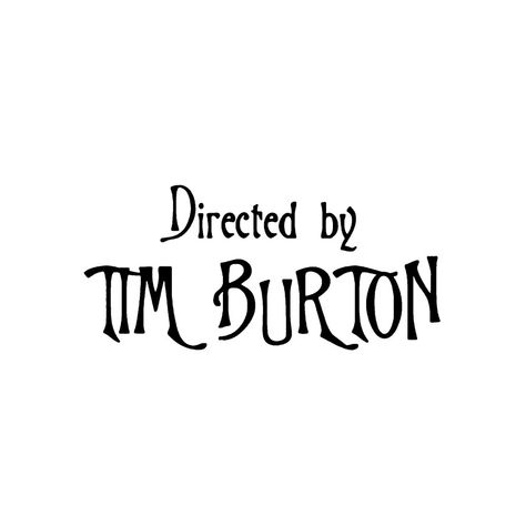 Rp overlay example for edits by jacauhl. Don't repost without credits. Directed By Tim Burton Tattoo, Horror Movie Quotes Aesthetic, Black And White Tim Burton, Tim Burton Font, Tim Burton Dibujos, Header Halloween, Tim Burton Drawings Style, Rp Overlay, Tim Burton Party