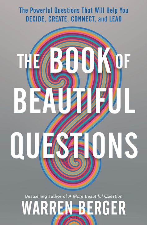 Podcast #465: The Powerful Questions That Will Help You Decide, Create, Connect, and Lead. | The Art of Manliness Beautiful Questions, Powerful Questions, Wired Magazine, Inspirational Books To Read, The Act, E Books, Download Books, Inspirational Books, Reading Lists