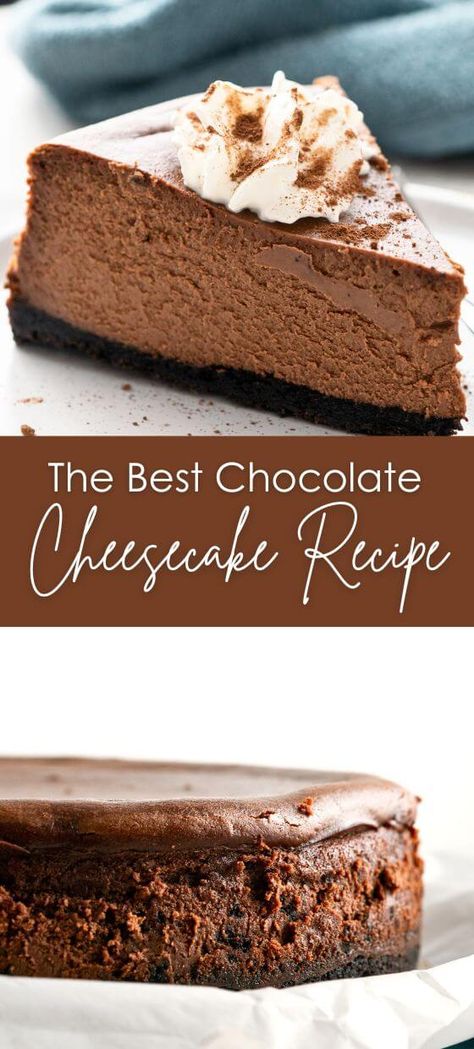 The Best Chocolate Cheesecake Recipe Best Chocolate Ganache, Ganache Cheesecake, Chocolate Ganache Cheesecake, Best Chocolate Cheesecake, Chocolate Ganache Topping, Chocolate Cheesecake Recipe, Creamy Chocolate Cheesecake, Triple Chocolate Cheesecake, Frozen Cheesecake