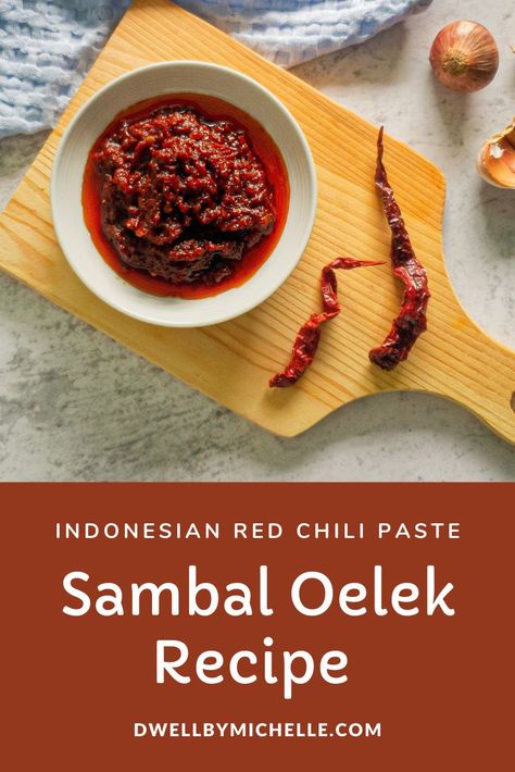 Asian Fried Rice, Chili Paste Recipe, Sambal Recipe, Sambal Sauce, Red Chili Paste, Fried Rice Noodles, Homemade Sauce Recipes, Hot Sauce Recipes, Sambal Oelek